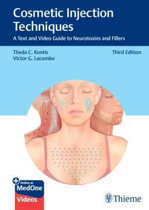 Cosmetic Injection Techniques :  A Text and Video Guide to Neurotoxins and Fillers